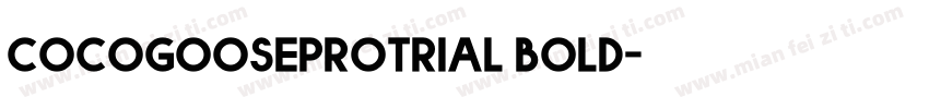 cocogooseprotrial bold字体转换